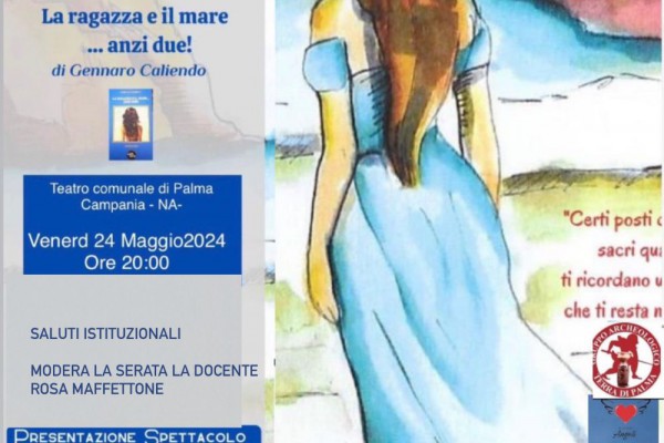 "La ragazza e il mare... Anzi due" di Gennaro Caliendo arriva a Palma Campania il 24 maggio