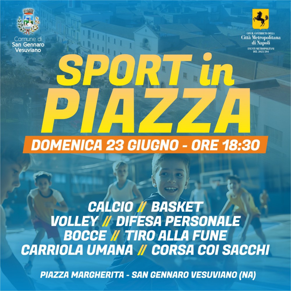 A San Gennaro Vesuviano un'estate nel segno dello Sport in Piazza