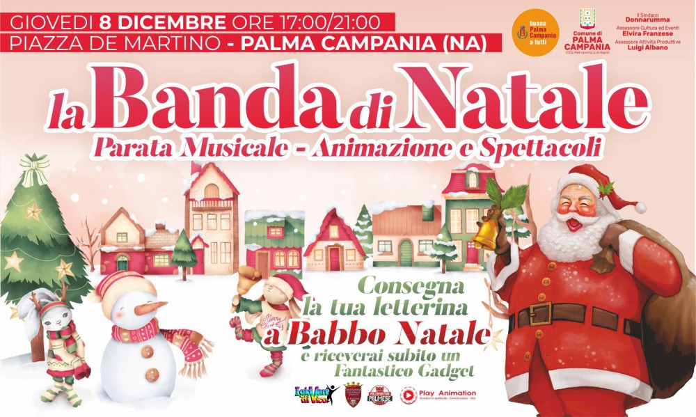 A Palma Campania spettacoli, animazione e musica con la Banda di Natale