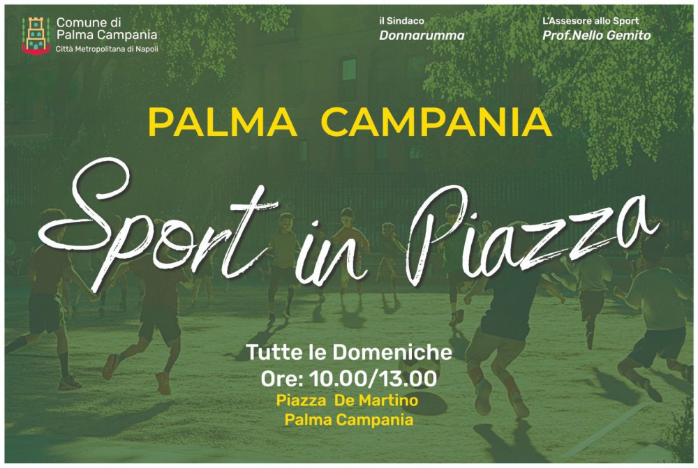 Palma Campania, tornano le domeniche di "Sport in Piazza"