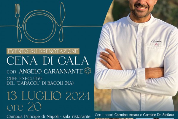 Cena di Gala al Campus Principe di Napoli: lo chef executive Angelo Carannante protagonista ad Agerola