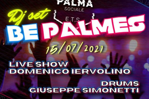 Be Palmes: il centro storico rivive con “Palma Sociale”