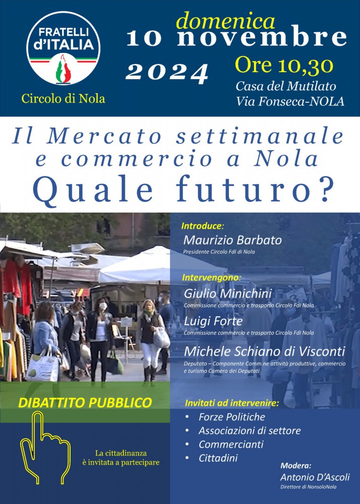 Fdi Nola, “Il mercato settimanale e commercio di Nola. Quale futuro?”: se ne discuterà domenica 10 novembre alla Casa del Mutilato