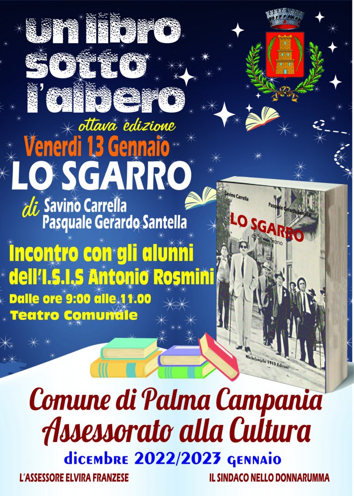 Savino Carrella e Gerardo Santella presentano il libro "Lo Sgarro di Silvio Siano"