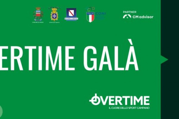 Galà Overtime - Sport Campano: premiati gli sportivi dell'anno dalla serie A ai Dilettanti